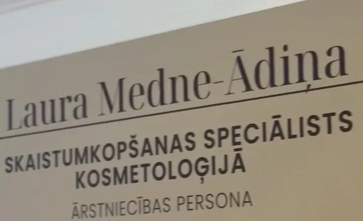 Kabineta zīme: Laura Medne-Ādiņa, skaistumkopšanas speciālists kosmetoloģijā, ārstniecības persona